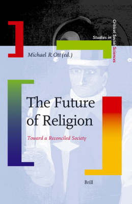 The Future of Religion - Michael R. Ott