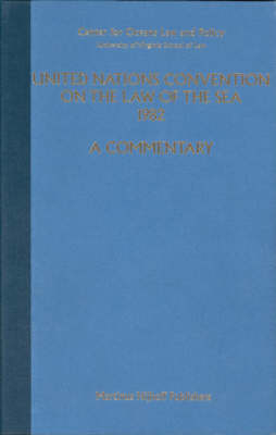 United Nations Convention on the Law of the Sea 1982, Volume VI - Myron H. Nordquist; Myron H. Nordquist; Satya Nandan; Shabtai Rosenne; Michael Lodge