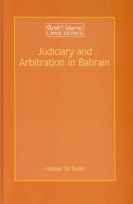 Judiciary and Arbitration in Bahrain - Hassan Ali Radhi