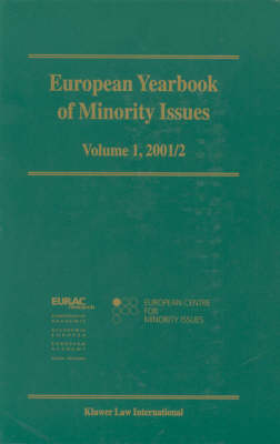 European Yearbook of Minority Issues, Volume 1 (2001/2002) - European Centre for Minority Issues; The European Academy Bozen/Bolzano