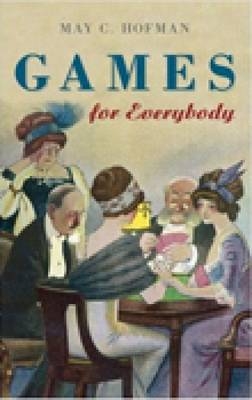 Games for Everybody - May C Hofman