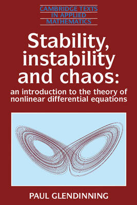 Stability, Instability and Chaos - Paul Glendinning