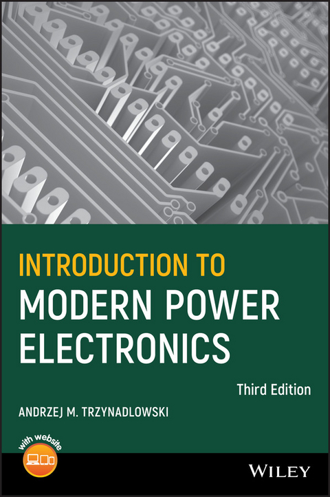 Introduction to Modern Power Electronics -  Andrzej M. Trzynadlowski