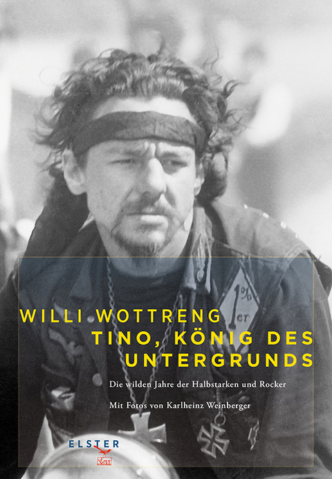 Tino - König des Untergrunds - Willi Wottreng