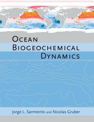 Ocean Biogeochemical Dynamics - Jorge L. Sarmiento