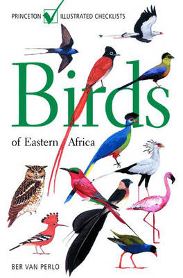 Birds of Eastern Africa - Ber Van Perlo