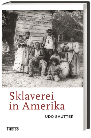 Sklaverei in Amerika - Udo Sautter