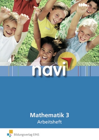 navi Mathematik - Mona Bekhiet; Wiebke Jeschkies; Katrin Schoener; Almut Strakerjahn; Lena Wegner; Birgit Werner