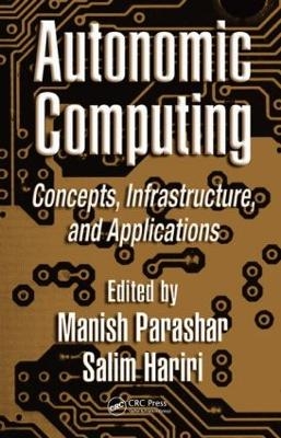Autonomic Computing - Manish Parashar; Salim Hariri