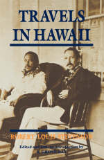Travels in Hawaii - Robert Louis Stevenson; A. Grove Day