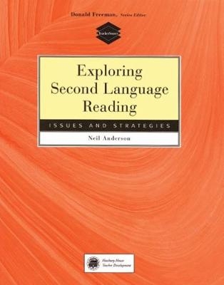 Exploring Second Language Reading: Issues and Strategies - Neil Anderson