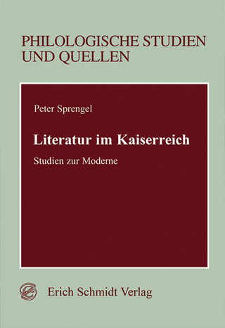 Literatur im Kaiserreich - Peter Sprengel