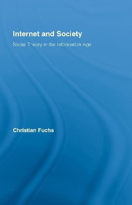 Internet and Society - Christian Fuchs
