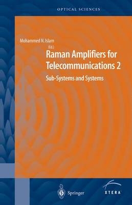 Raman Amplifiers for Telecommunications 2 - 