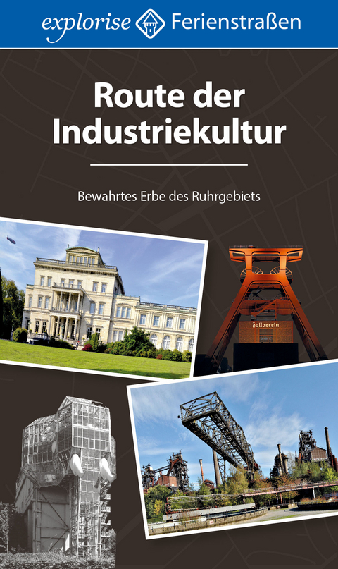 Route der Industriekultur - Gabriele M. Dr. Knoll
