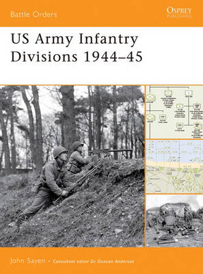 US Army Infantry Divisions 1944?45 - John Sayen