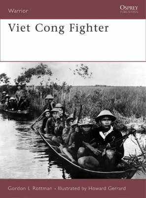 Viet Cong Fighter - Gordon L. Rottman