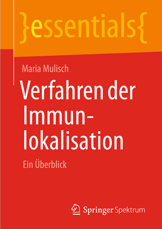 Verfahren der Immunlokalisation - Maria Mulisch