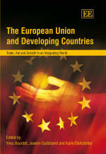The European Union and Developing Countries - Yves Bourdet; Joakim Gullstrand; Karin Olofsdotter