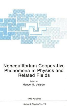 Nonequilibrium Cooperative Phenomena in Physics and Related Fields - M. G. Velarde
