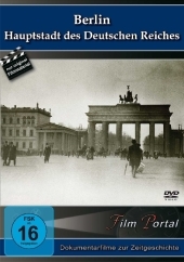 Berlin - Hauptstadt des Deutschen Reiches, 1 DVD