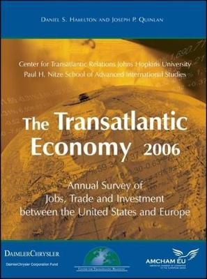 The Transatlantic Economy 2006 - Daniel S. Hamilton; Joseph P. Quinlan