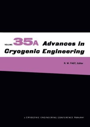 Advances in Cryogenic Engineering - R.W. Fast