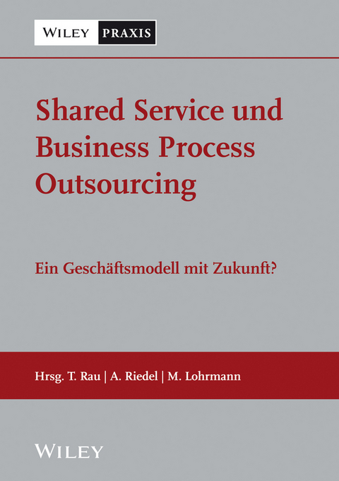 Shared Services und Business Process Outsourcing - 