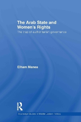 The Arab State and Women's Rights - Elham Manea