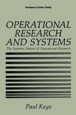 Operational Research and Systems -  Paul Keys