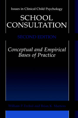 School Consultation - William P. Erchul; Brian K. Martens