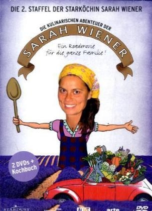 Die kulinarischen Abenteuer der Sarah Wiener, 2 DVDs + Kochbuch. Tl.2 - Sarah Wiener