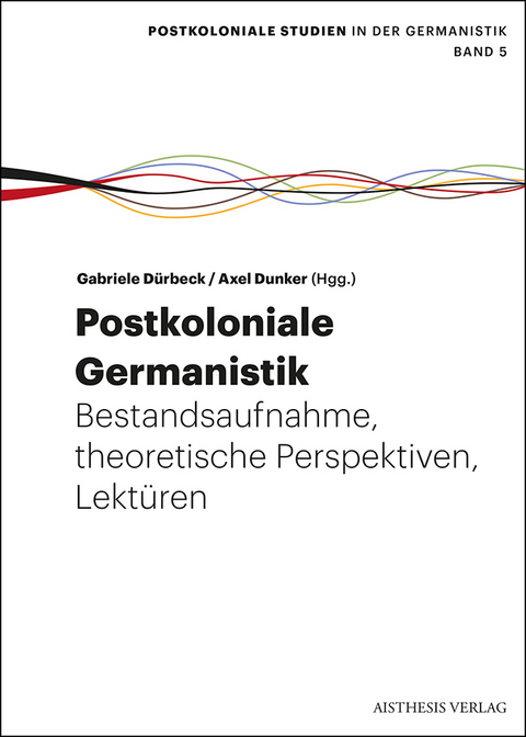 Postkoloniale Germanistik - 
