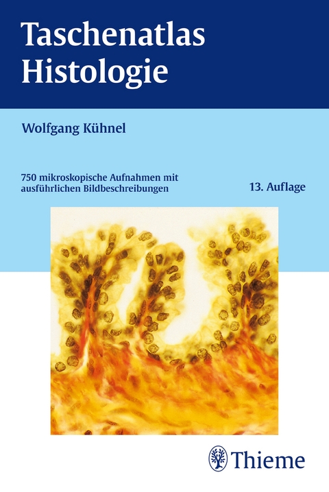 Taschenatlas Histologie - Wolfgang Kühnel