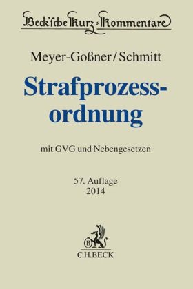 Strafprozessordnung - Lutz Meyer-Goßner; Bertram Schmitt; Otto Schwarz
