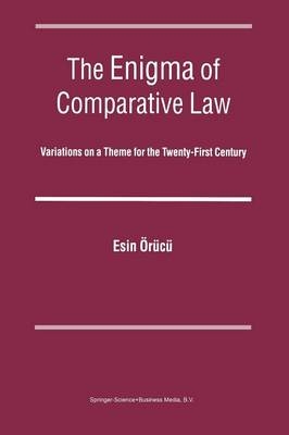 Enigma of Comparative Law - Esin Orucu