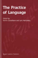 Practice of Language - M. Gustafsson; L. Hertzberg