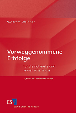 Vorweggenommene Erbfolge - Wolfram Waldner