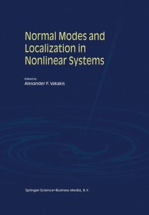 Normal Modes and Localization in Nonlinear Systems - Alexander F. Vakakis