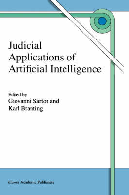Judicial Applications of Artificial Intelligence - L. Karl Branting; Giovanni Sartor