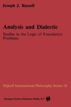 Analysis and Dialectic - Joseph Russell; P. Russell