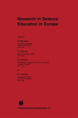 Research in Science Education in Europe - M. Bandiera; S. Caravita; E. Torracca; M. Vicentini