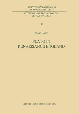 Plato in Renaissance England - S. Jayne