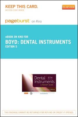 Dental Instruments - Elsevier eBook on Intel Education Study (Retail Access Card) - Linda Bartolomucci Boyd
