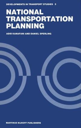 National Transportation Planning - Adib Kanafani; Daniel Sperling