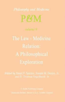 Law-Medicine Relation: A Philosophical Exploration - H. Tristram Engelhardt Jr.; Y.M. Healey Jr.; S.F. Spicker