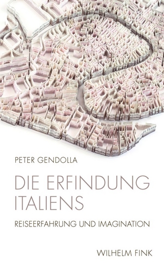 Die Erfindung Italiens - Peter Gendolla