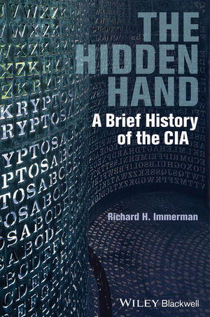 The Hidden Hand - Richard H. Immerman