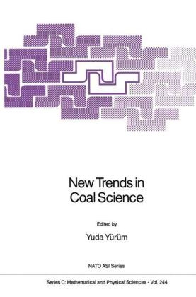 New Trends in Coal Science - Yuda Yurum