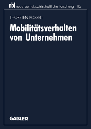 Mobilitätsverhalten von Unternehmen - Thorsten Posselt